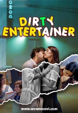 Dirty Entertainer 3 | Season 01